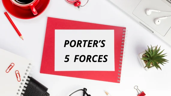 Mengoptimalkan Bisnis dengan Porter’s Five Forces!
